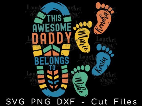 A “Dad Footprint This Awesome Grandpa” Graphic for Crafters