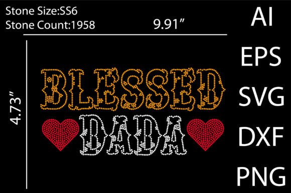 Blessed Dada Rhinestone Templates for T-Shirt Designs and Graphics