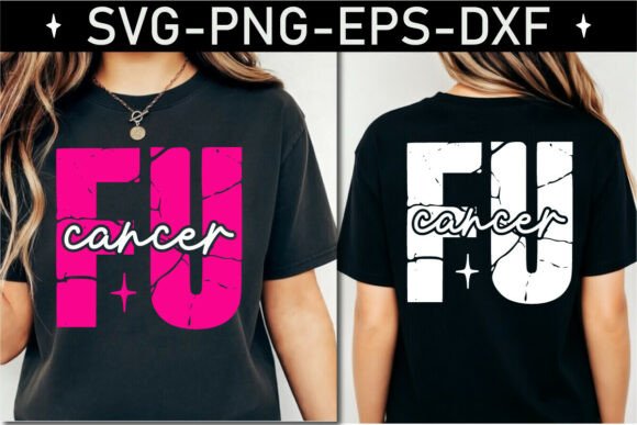 FU Cancer Graphics for Inspiring T-Shirt Designs