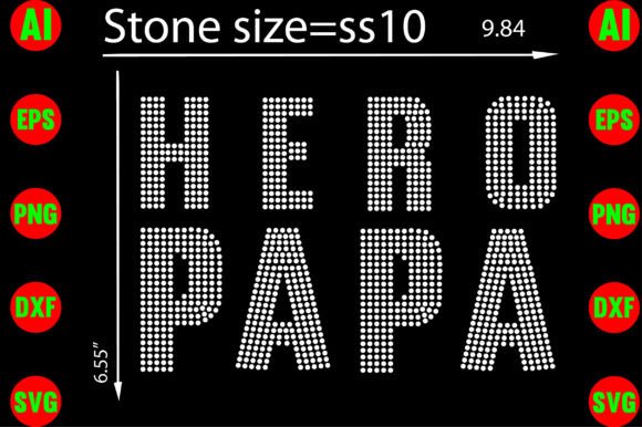 Hero Papa Rhinestone Templates for T-Shirt Designs