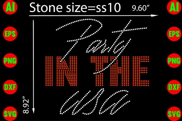 Party in the USA Rhinestone Templates for Bold Graphics and T-Shirt Designs